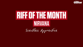 VIDEO: Riff Of The Month: Nirvana - Scentless Apprentice (TG246)